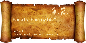 Hanula Radiszló névjegykártya